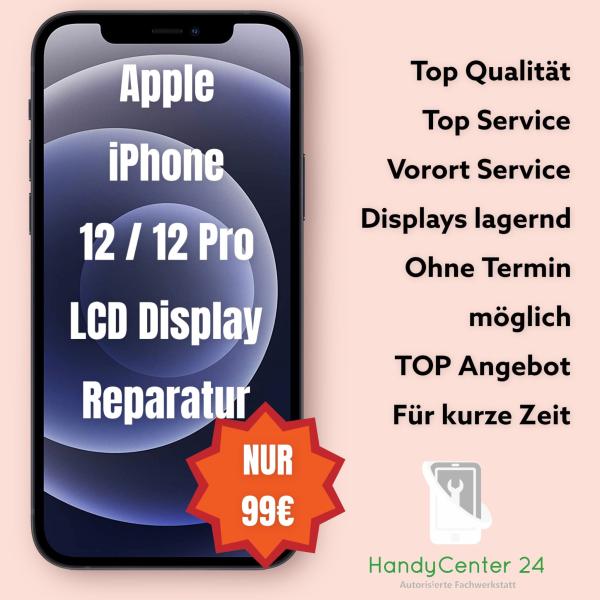 IPhone 12 / 12 Pro Display-Reparatur / Displaytausch